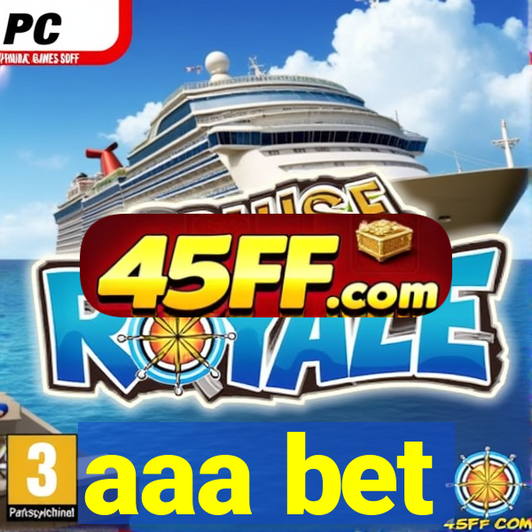 aaa bet